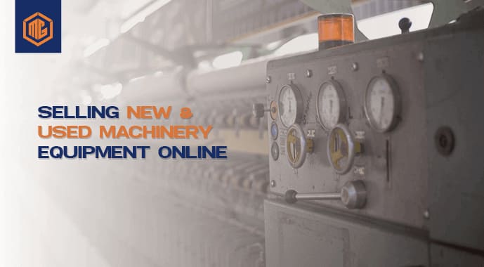 How to Sell New and Used Machinery and Equipment Online in Pakistan
