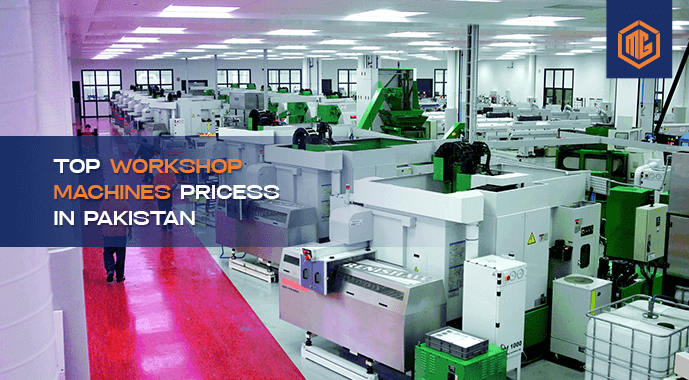 Top workshop machines price in Pakistan