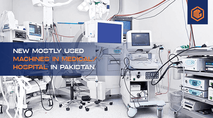 New mostly used machines, medical and hospital in Pakistan