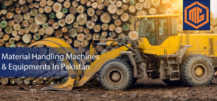 Material handling machines & equipments in Pakistan
