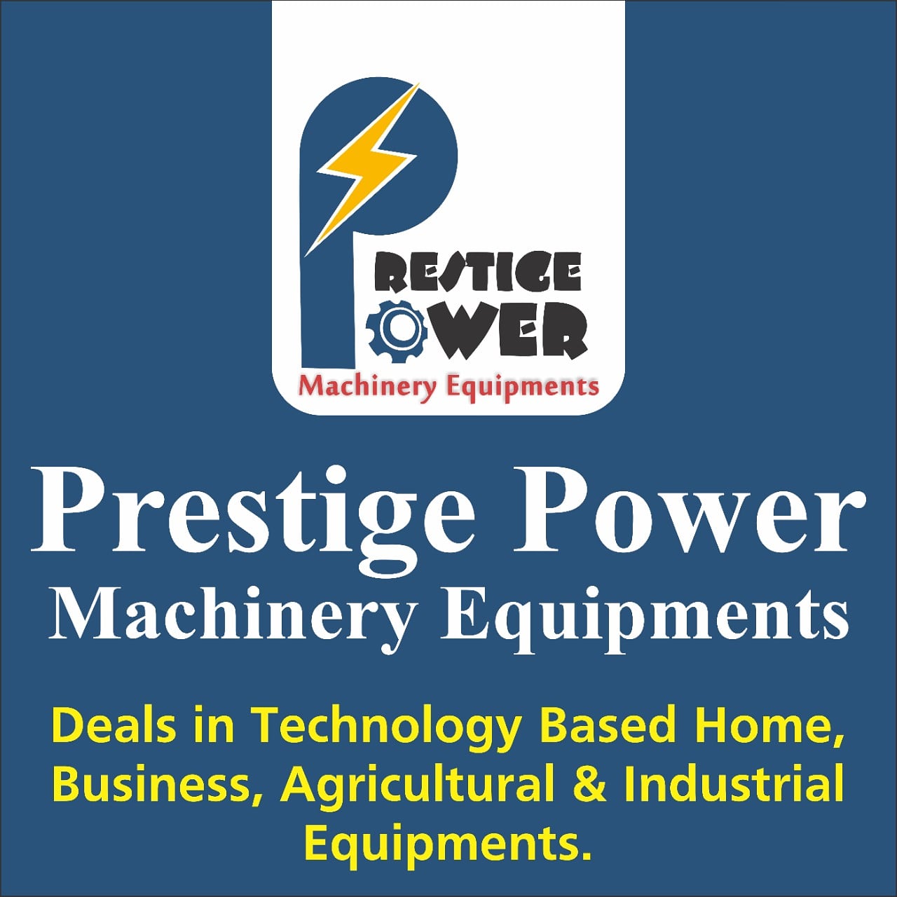 Prestige Power Machinery Equipments 